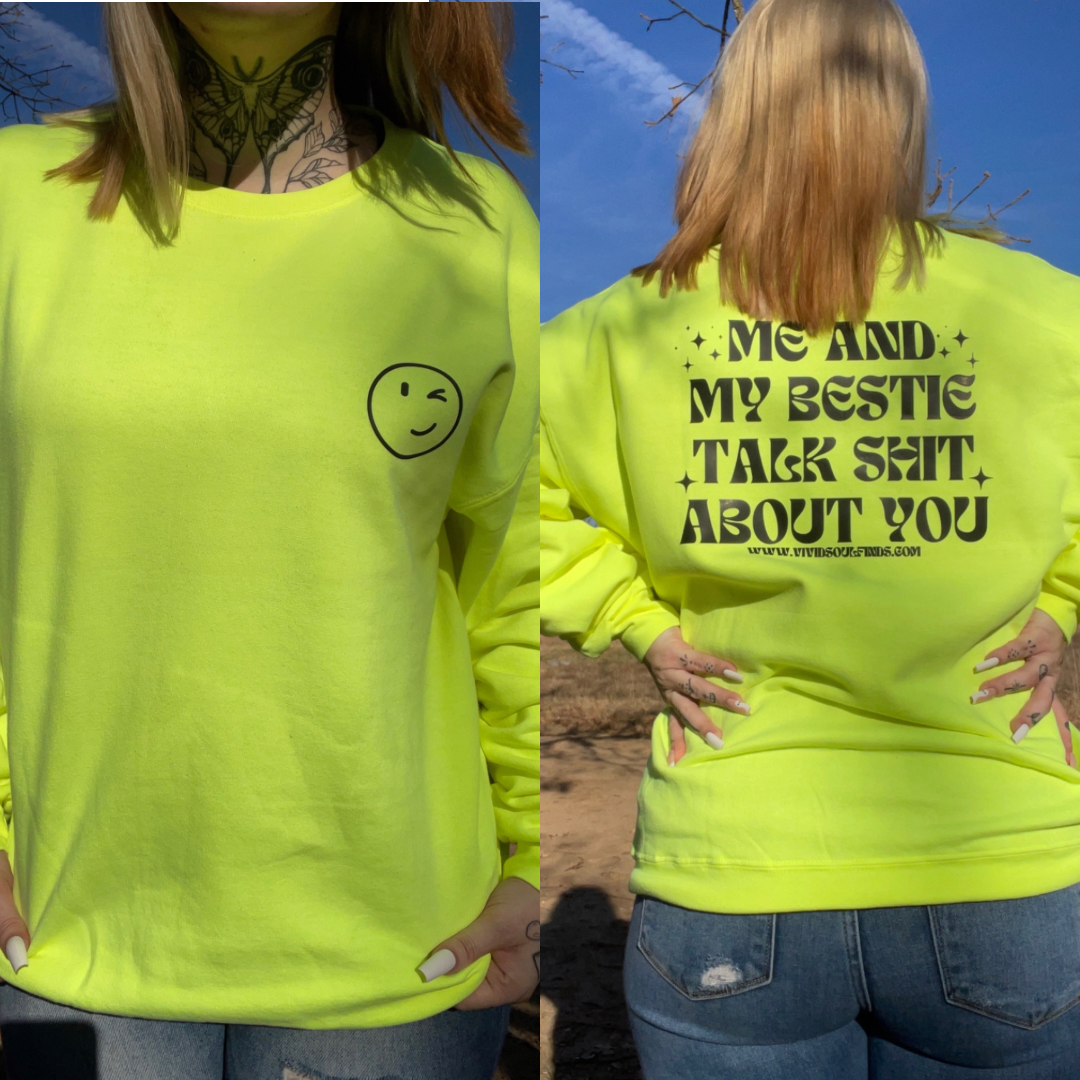 Large Me and my bestie Exclusive VSF Sweatshirt READY TO SHIP