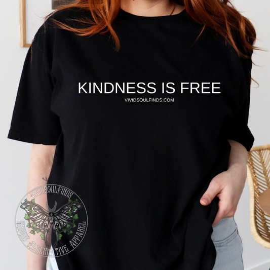 Kindness Is Free VSF EXCLUSIVE