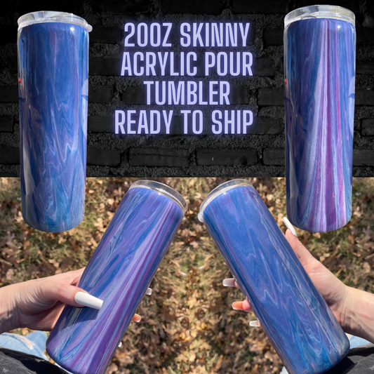 20oz skinny acrylic pour Tumbler Ready To Ship