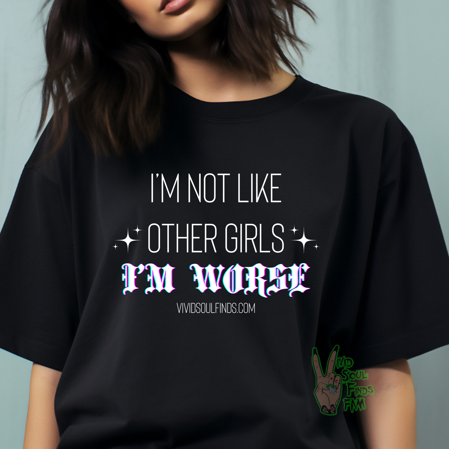 I’m Worse EXCLUSIVE VSF T-shirt