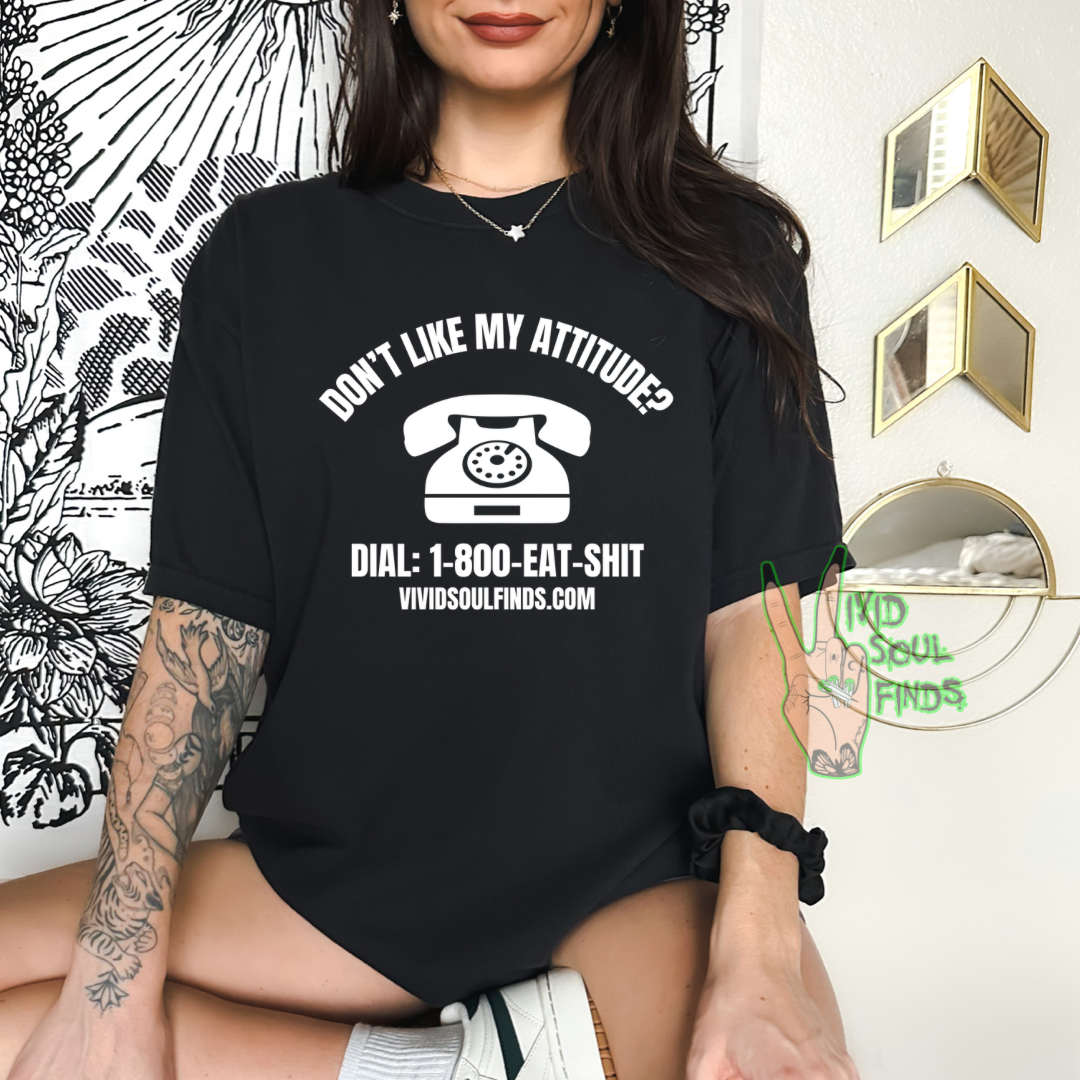 1-800-Eat-Shit EXCLUSIVE VSF T-shirt